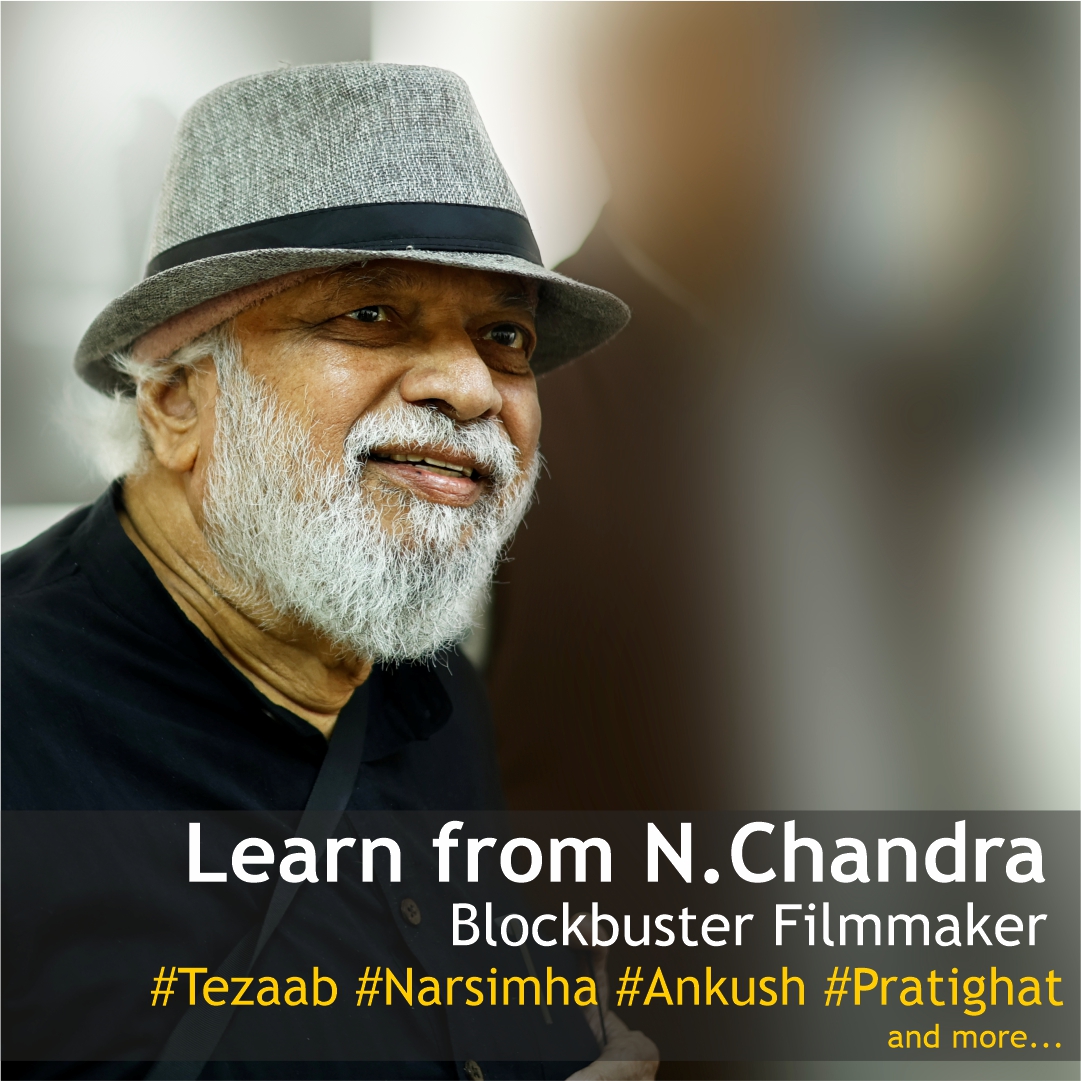 Unleash your inner filmmaker! 
Join 16 select students under the guidance of legendary Director N. Chandra.
Enroll now for a transformative film-making experience!